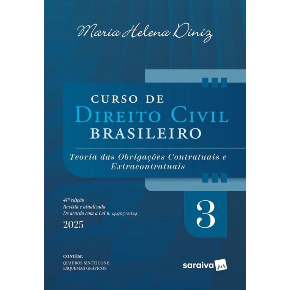 Curso De Direito Civil Brasileiro - Vol.3 - 41ª Edição 2025