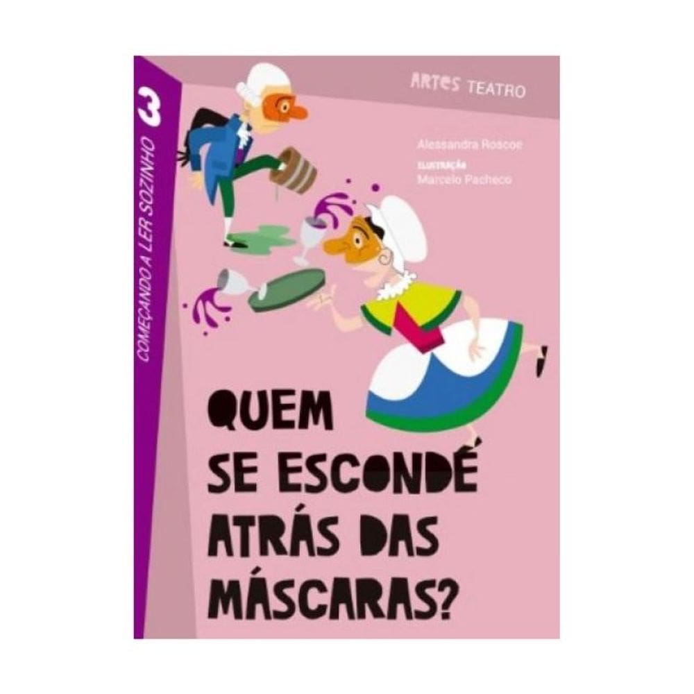 Quem Se Esconde Atrás Das Máscaras?