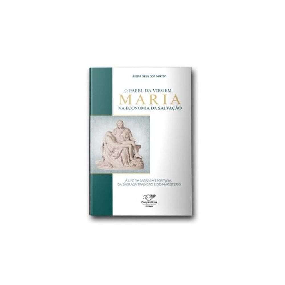 O Papel Da Virgem Maria Na Economia Da Salvação