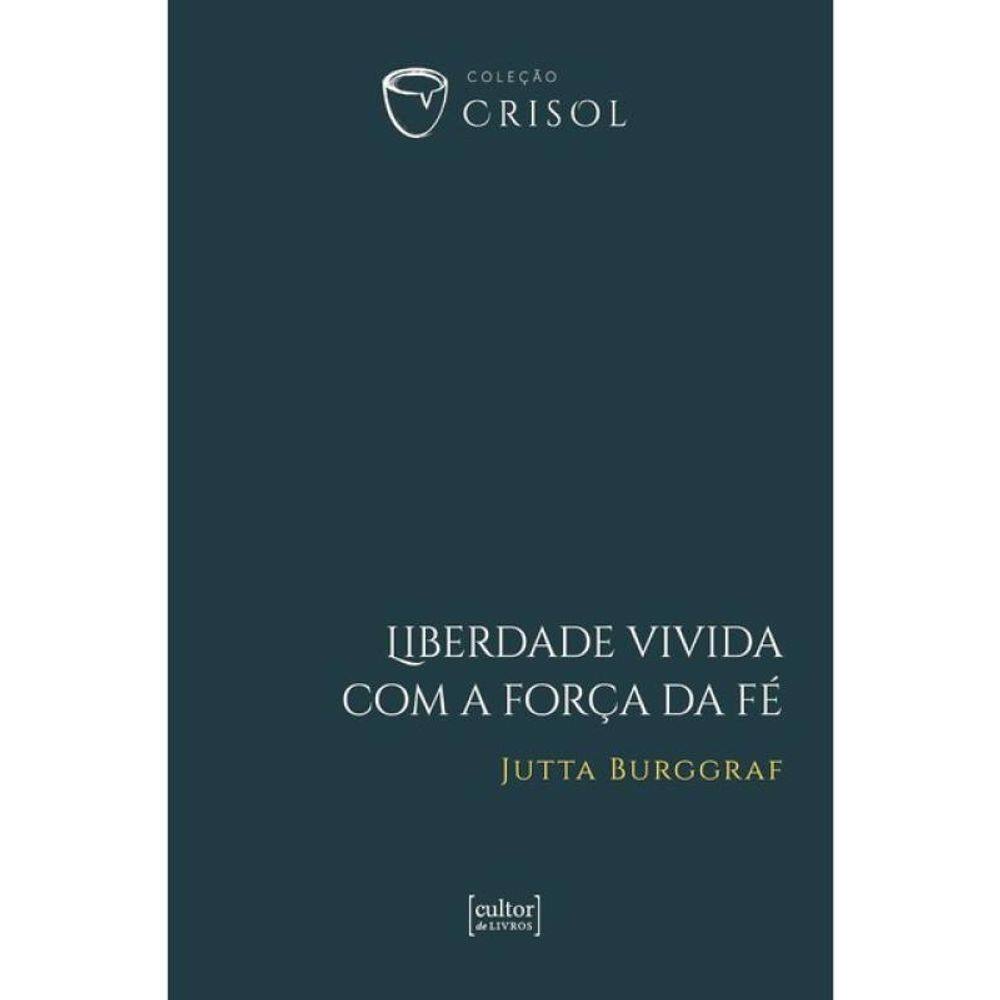 Liberdade Vivida Com A Força Da Fé