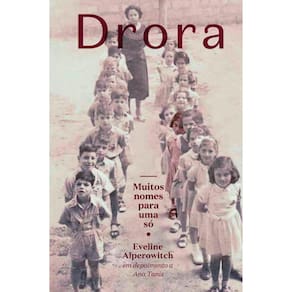 Drora: muitos nomes para uma só