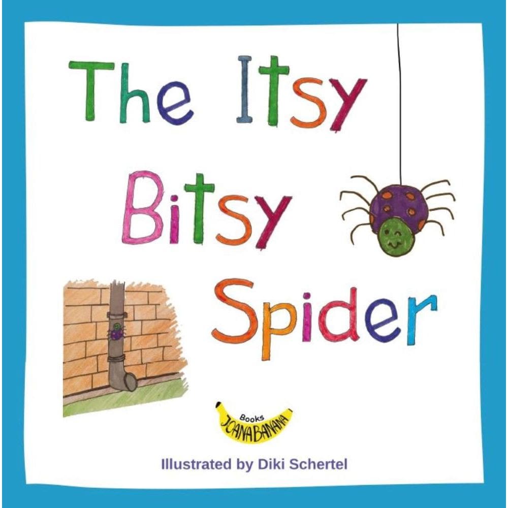 The Itsy Bitsy Spider