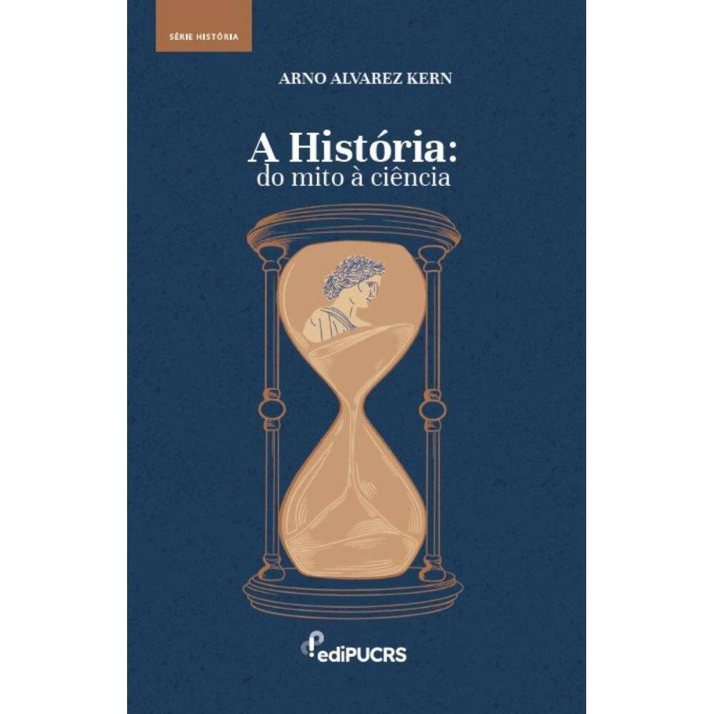 A história: Do mito à ciência