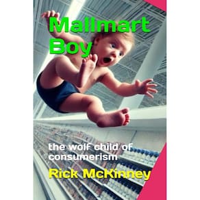 Livro Mallmart Boy: O filho lobo do consumismo