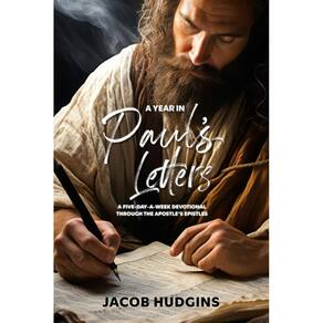 Livro devocional Um ano nas cartas de Paulo, de Jacob Hudgins