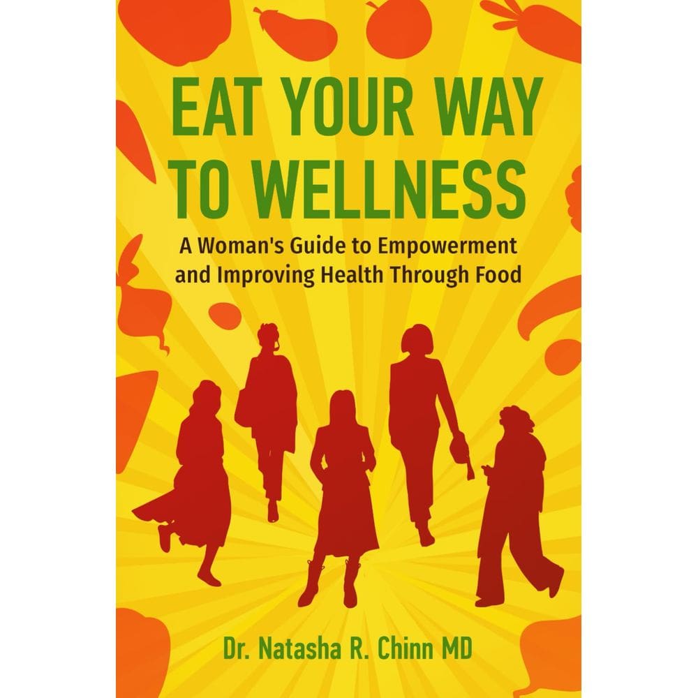Livro Eat Your Way to Wellness: um guia feminino para empoderar homens