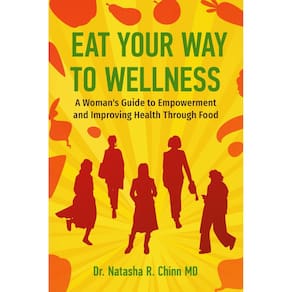 Livro Eat Your Way to Wellness: um guia feminino para empoderar homens