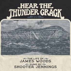 CD Select O Hits Hear The Thunder Crack Shooter Jennings