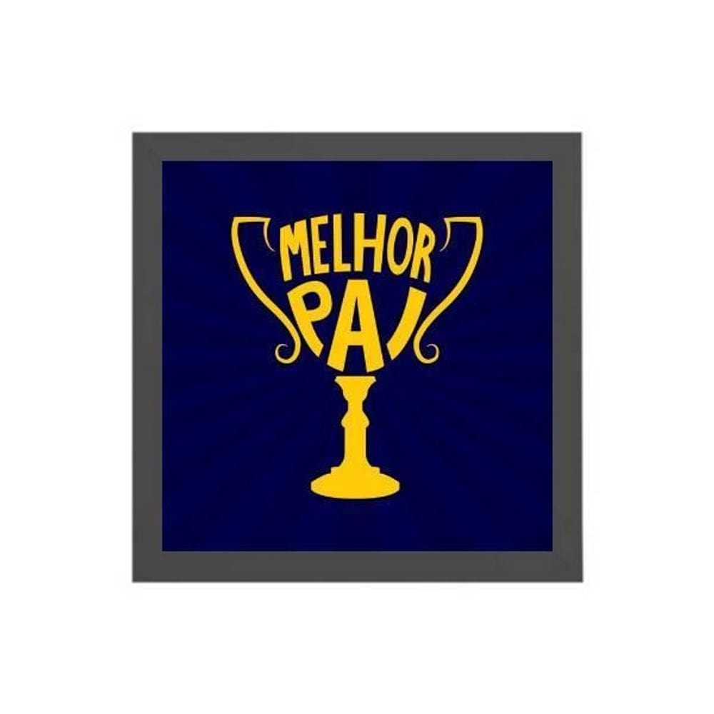 Quadro Decorativo Quadrado Melhor Pai 20X20Cm