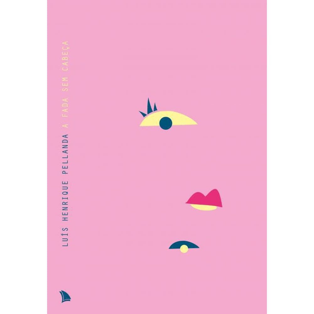 Livro Fada Sem Cabeca, A