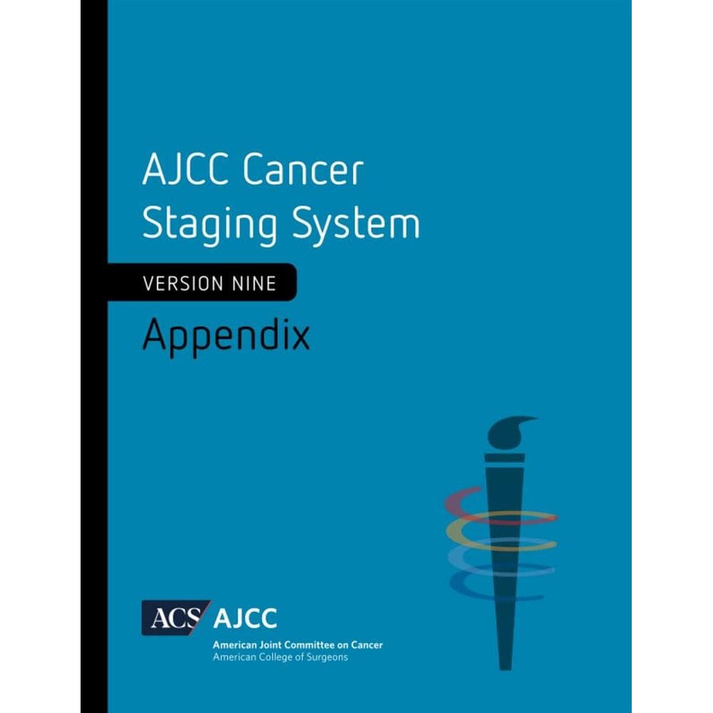 AJCC Cancer Staging System Appendix