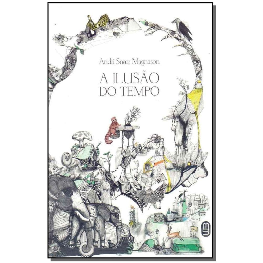 Ilusão do Tempo, A