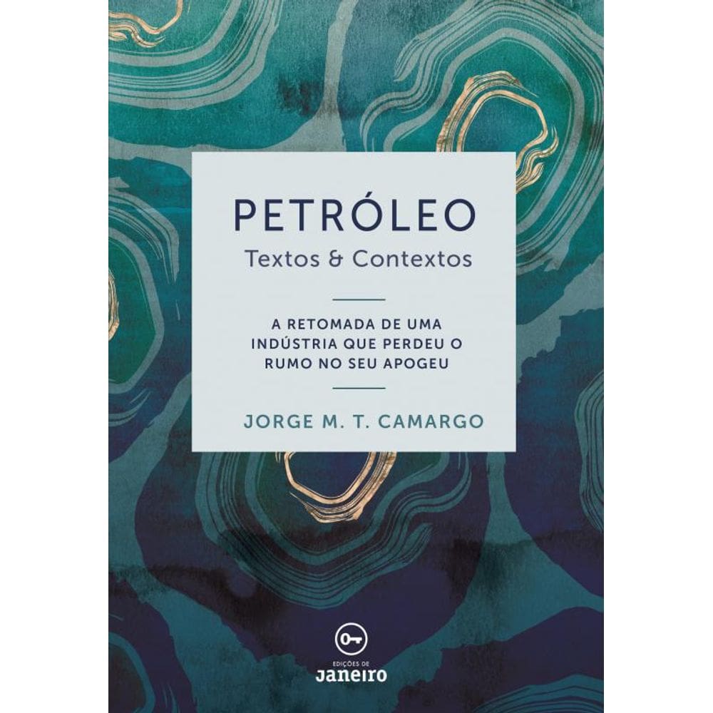 Livro Petroleo - Textos E Contextos
