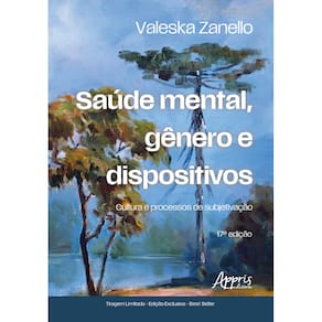 Saúde Mental, Gênero e Dispositivos: Cultura e Processos de Subjetivação