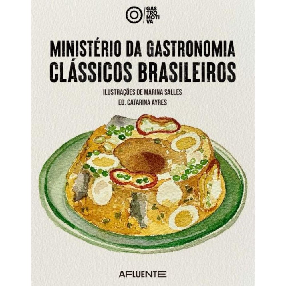 Ministério da Gastronomia Clássicos Brasileiros