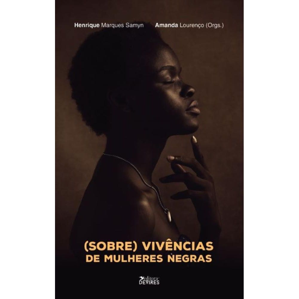 (Sobre)vivências de mulheres negras