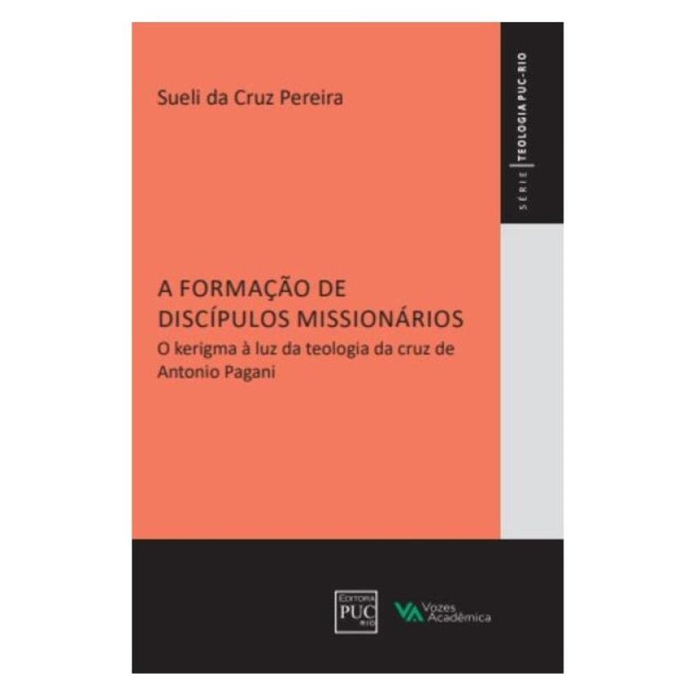 A Formação De Discípulos Missionários