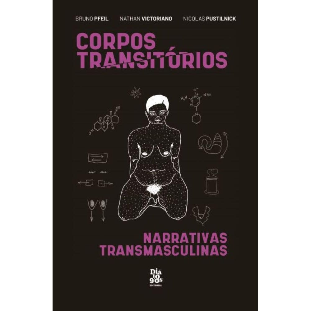 Corpos Transitórios: Narrativas transmasculinas