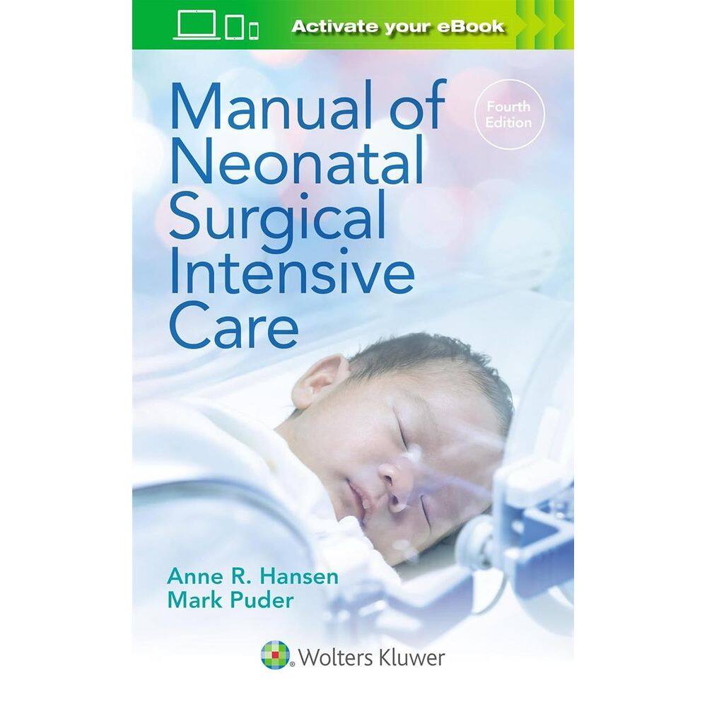 Manual Of Neonatal Surgical Intensive Care