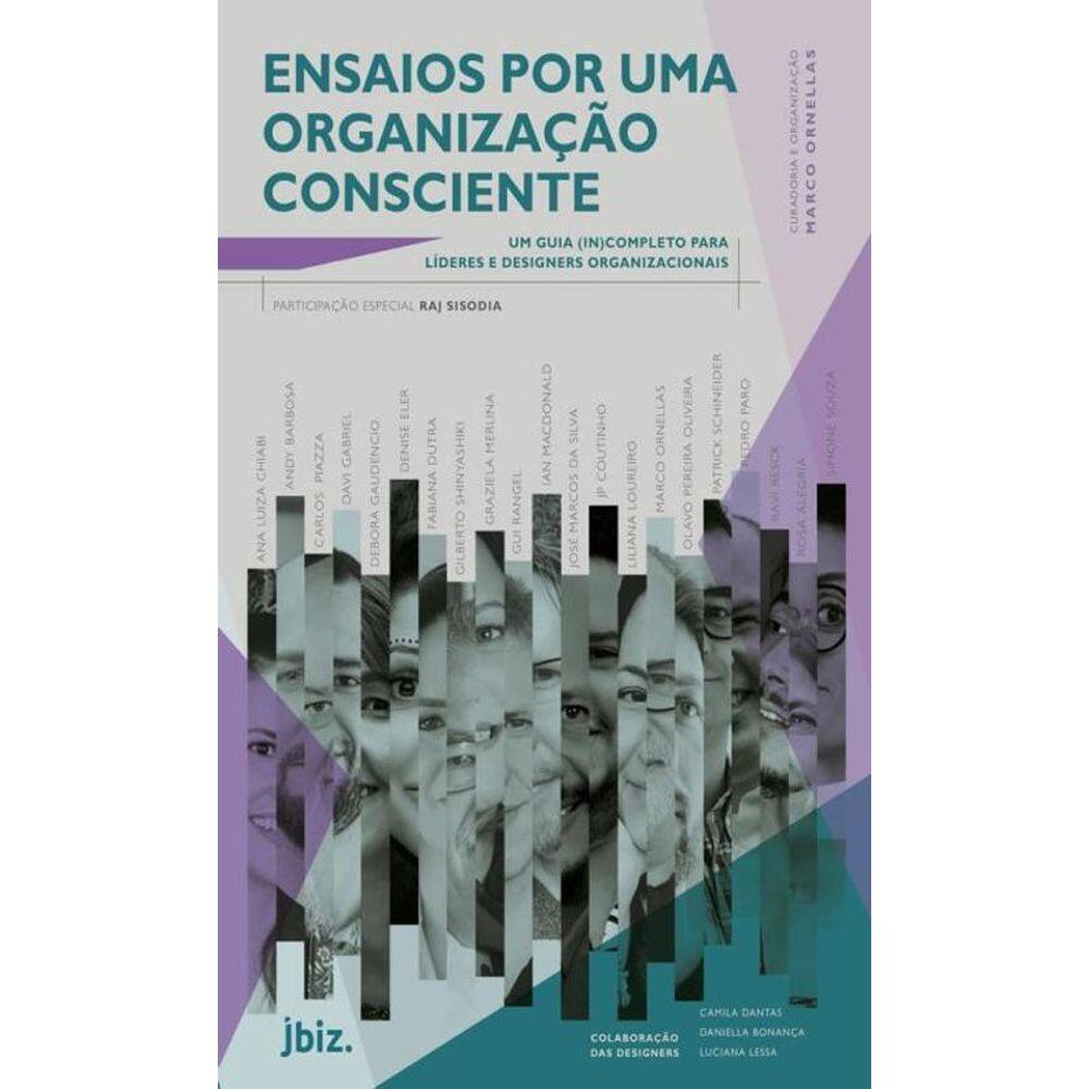 Ensaios Por Uma Organização Consciente Um Guia InCompleto