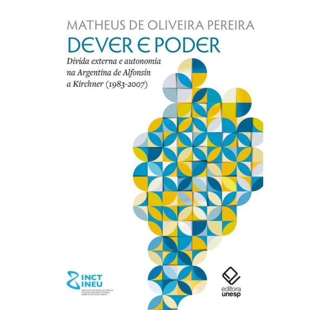 Dever E Poder Dívida Externa E Autonomia Na Argentina