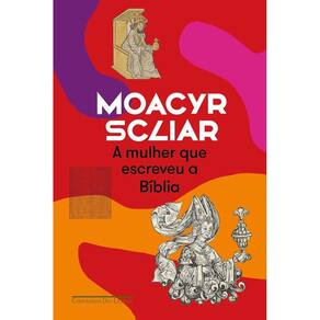 A mulher que escreveu a Bíblia (Nova edição)(3103)