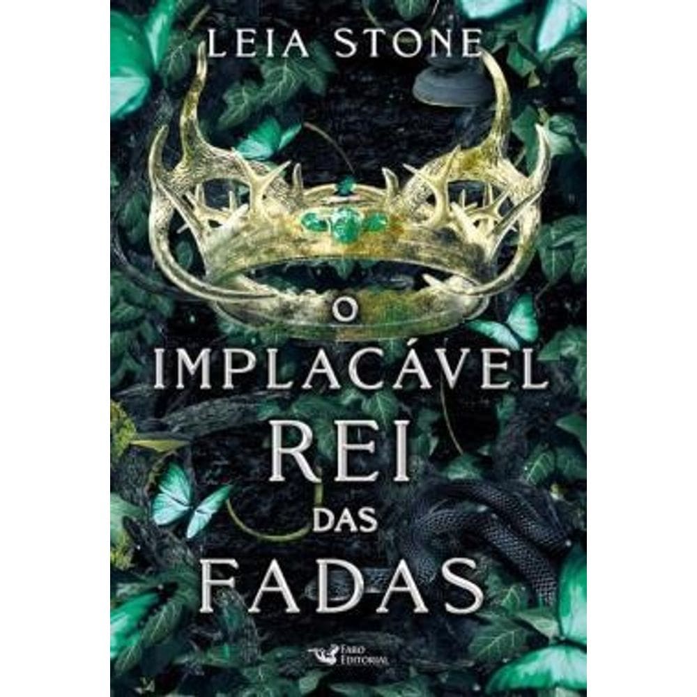 O Implacavel Rei das Fadas