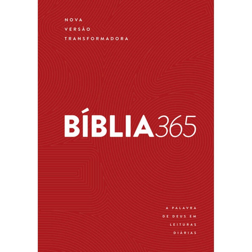 Biblia 365 Nvt Vermelha: a Palavra de Deus em Leituras Diarias