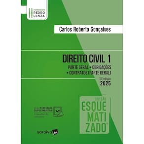 Direito Civil Vol.1: Parte Geral; Obrigações; Contratos (parte Geral)