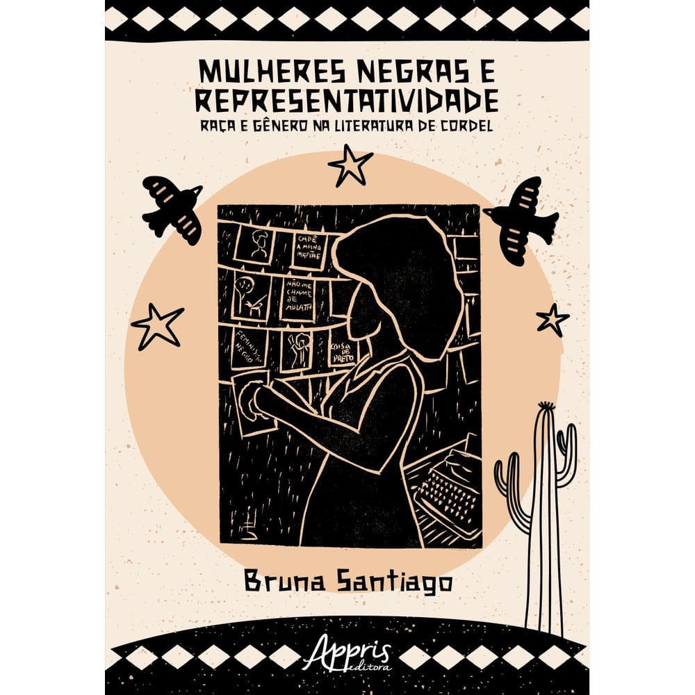 Mulheres negras e representatividade: raça e gênero na literatura de cordel