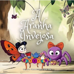 A Aranha Invejosa