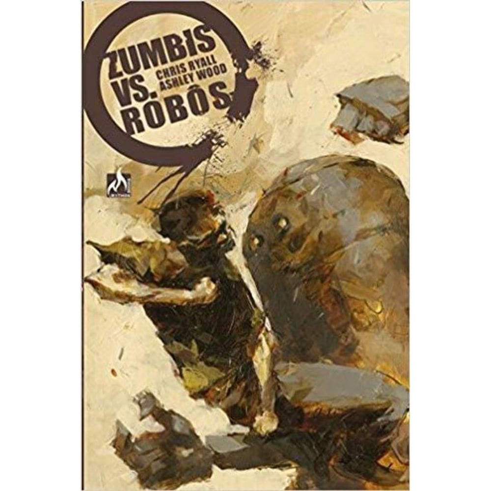 Livro Zumbis Vs. Robos - Mythos Editora