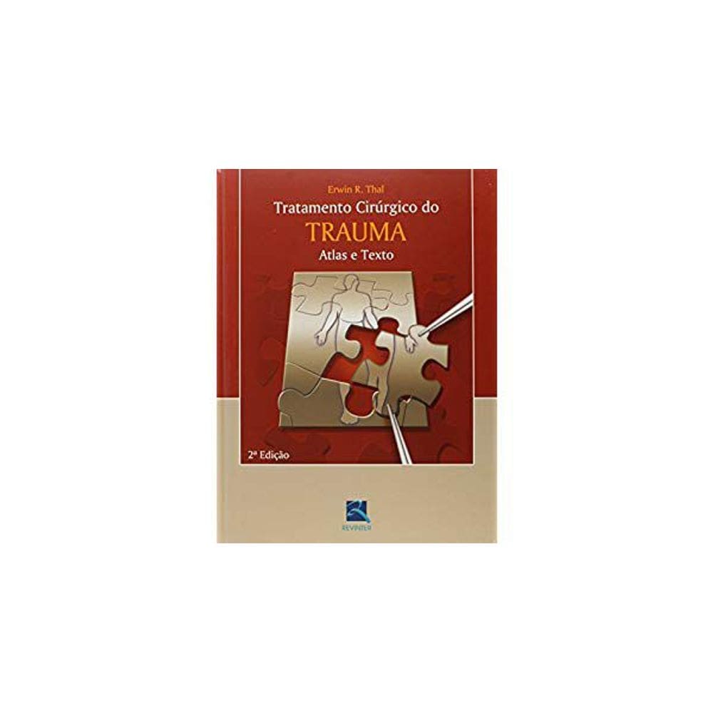 Tratamento Cirúrgico Do Trauma