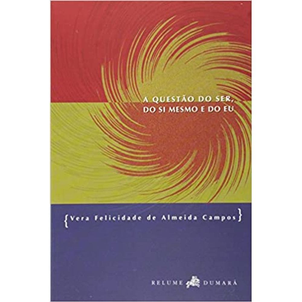 Questao Do Ser Do Si Mesmo E Do Eu