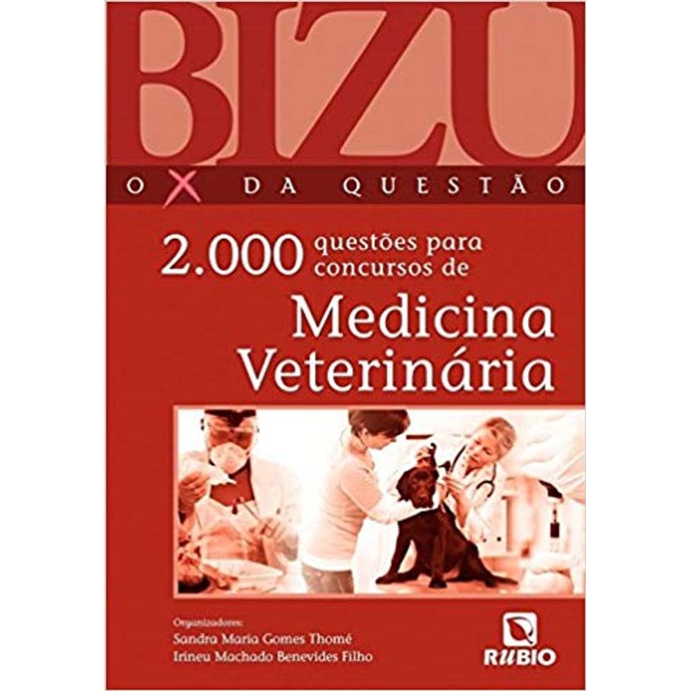 2.000 Questões Para Concursos De Medicina Veterinária