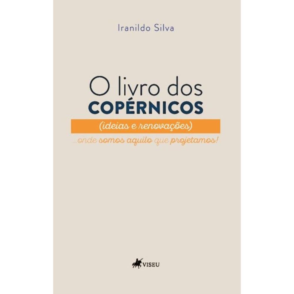 O Livro dos Copérnicos: Ideias e Renovações