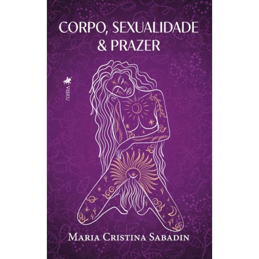 Corpo, Sexualidade e Prazer
