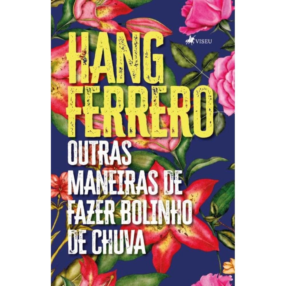 Outras Maneiras de Fazer Bolinho de Chuva