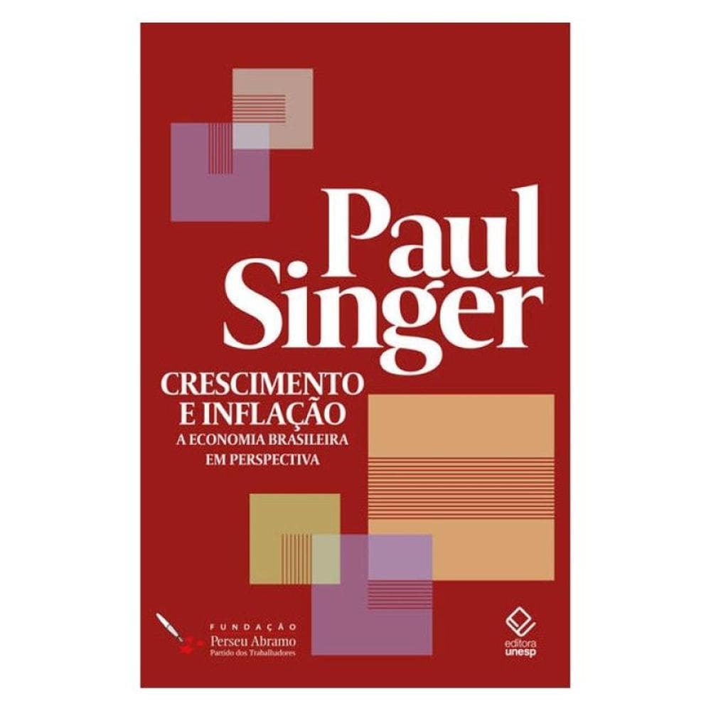 Crescimento E Inflação - Vol. 6