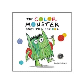The Color Monster Goes To School