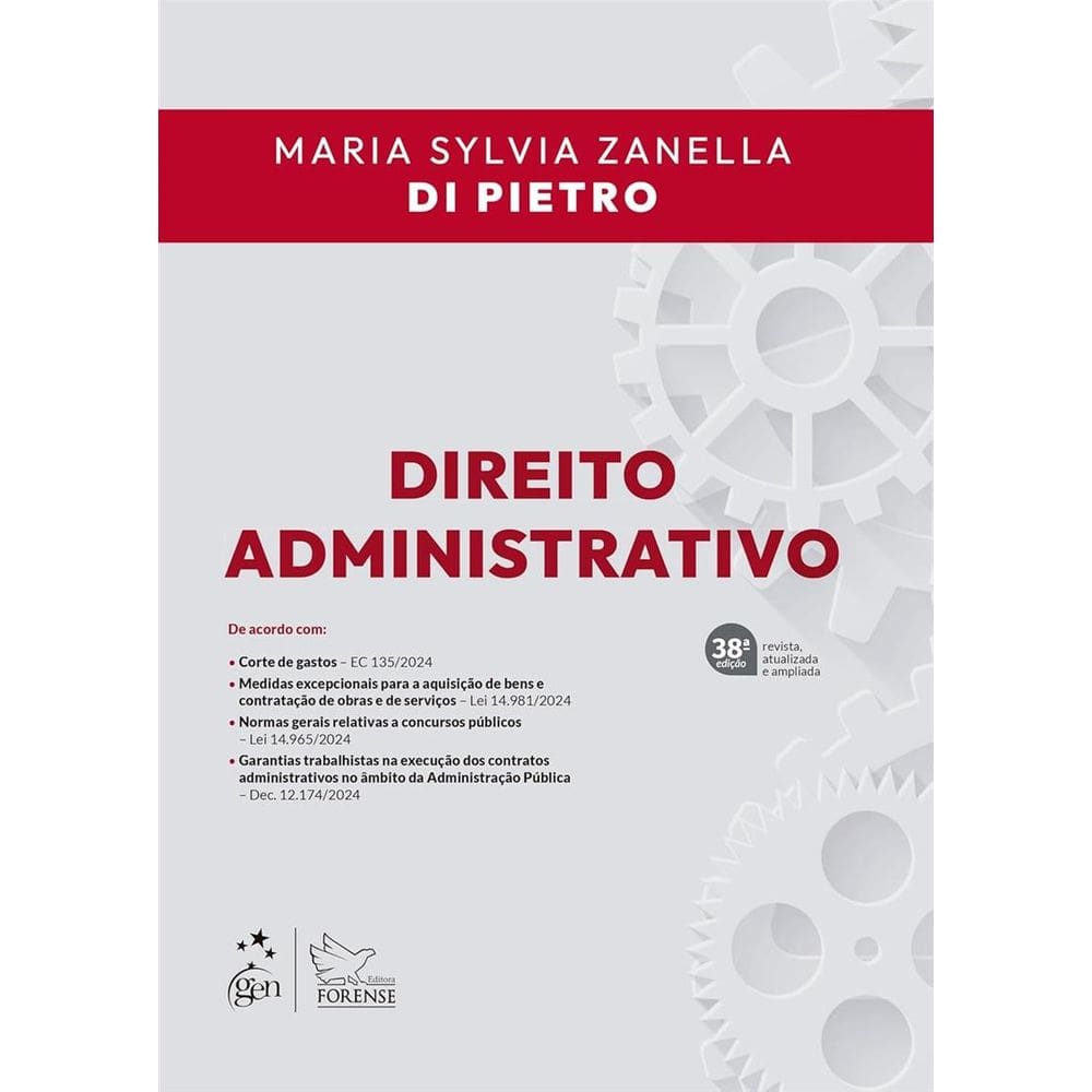 Direito Administrativo - 38ª Edição 2025