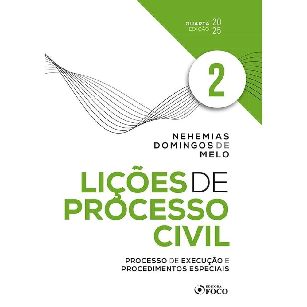 Lições de Processo Civil - Volume 2 - 4 Ed - 2025 (1303)