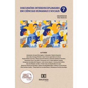 Discussões Interdisciplinares em Ciências Humanas e Sociais – Volume 7