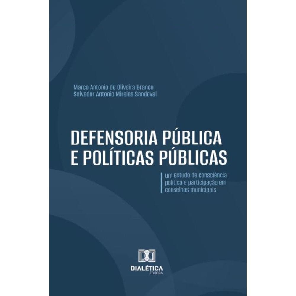 Defensoria Pública e políticas públicas