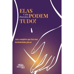 Elas Podem Tudo!