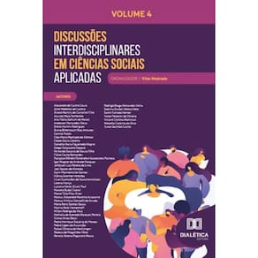 Discussões Interdisciplinares em Ciências Sociais Aplicadas – Volume 4