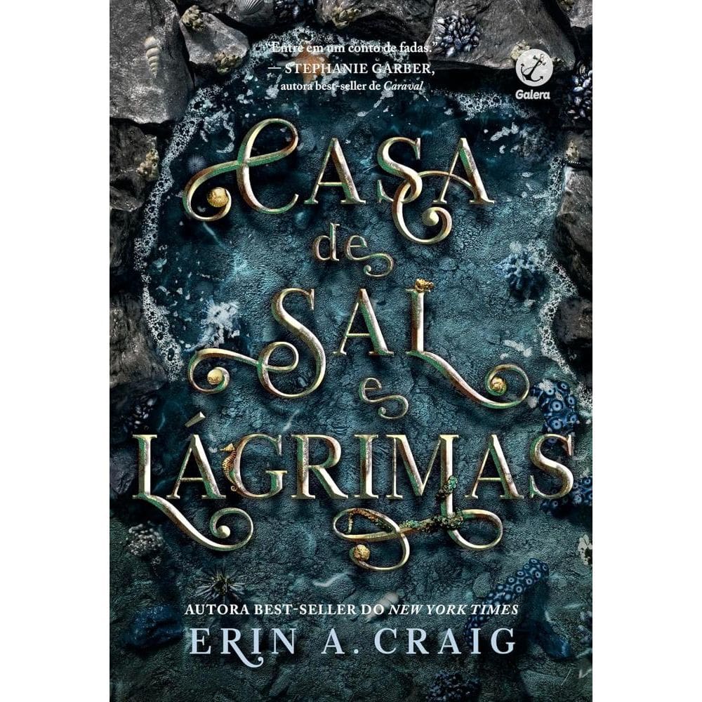 Casa de sal e lágrimas (Vol. 1 Irmãs do Sal)(1703)