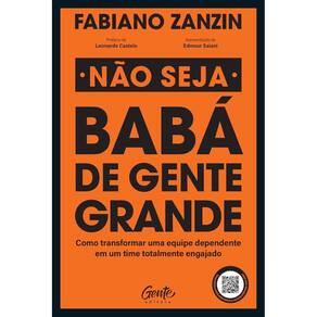 Não seja babá de gente grande (1003)