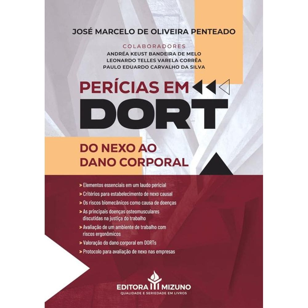 Perícias em DORT do Nexo ao Dano Corporal