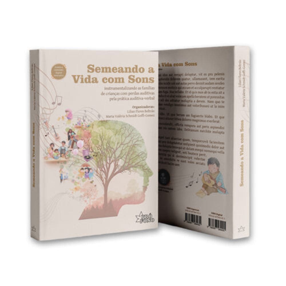 Semeando a Vida com Sons: instrumentalizando as famílias de crianças com perdas auditivas pela Prática Auditiva-Verbal